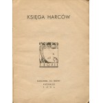 Księga harców [1936] [il. Tadeusz Orłowicz]