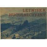 Letniska Huculszczyzny [1936].