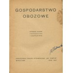Gospodarstwo obozowe [1937]