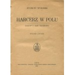 WYROBEK Zygmunt - Pfadfinder auf dem Feld. Spiele und Feldspiele [1937].