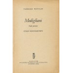 WITTLIN Tadeusz - Modigliani [komplet 2 tomów] [wydanie pierwsze Londyn 1965] [okł. Stanisław Gliwa]