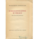 DWORZACZEK Włodzimierz - The Schlichting family in Poland. A genealogical and historical sketch [1938].