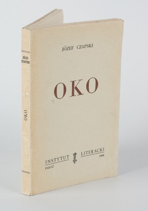 CZAPSKI Józef - Oko [première édition Paris 1960].