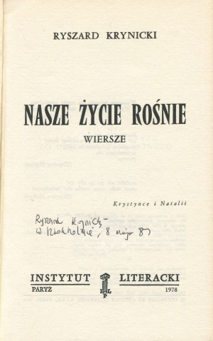 KRYNICKI Ryszard - Notre vie grandit. Poèmes [première édition Paris 1978] [AUTOGRAPHE].