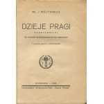WÓJTOWICZ Władysław J. - History of Warsaw's Praga from the earliest times to the present [1934].