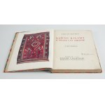 SZUMAN Stefan - Old kilims in Poland and Ukraine [1929].
