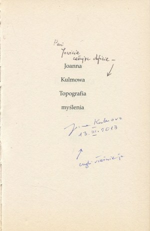 KULMOWA Joanna - Topography of Thinking [first edition 2001] [AUTOGRAPH AND DEDICATION].
