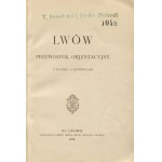 Lviv. Guide d'orientation avec plan et 8 illustrations [1930].
