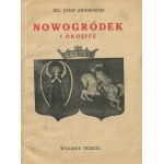 ŻMIGRODZKI Józef - Novogrudok and its surroundings [1931].