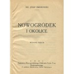 ŻMIGRODZKI Józef - Novogrudok and its surroundings [1931].
