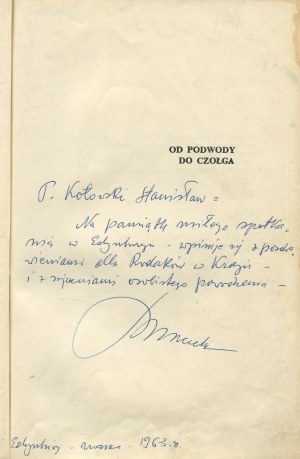 MACZEK Stanisław - Od podwody do czołga. Válečné vzpomínky 1918-1945 [první vydání Edinburgh 1961] [AUTOGRAF A DEDIKACE].