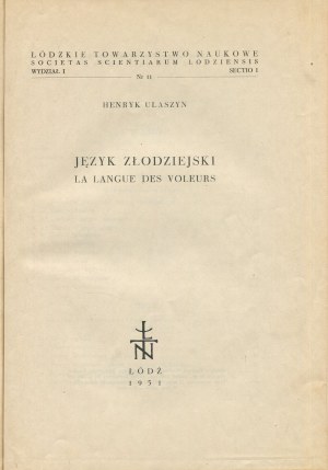 UŁASZYN Henryk - Il linguaggio dei ladri [1951].