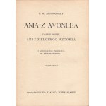 MONTGOMERY Lucy Maud - Ania z Avonlea. Dalsze dzieje Ani z Zielonego Wzgórza [1934] [okł. Lucjan Jagodziński]
