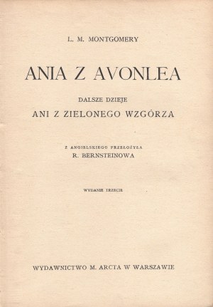 MONTGOMERY Lucy Maud - Anna z Avonlea. The Further History of Anne of Green Gables [1934] [obálka Lucjan Jagodziński].