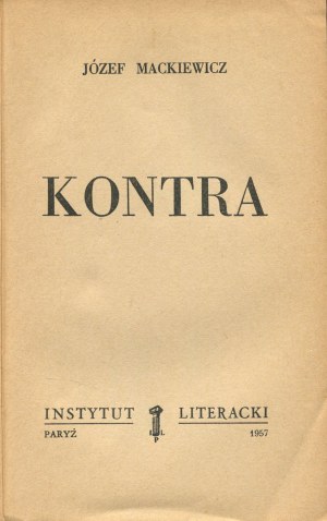 MACKIEWICZ Józef - Kontra [prvé vydanie Paríž 1957].