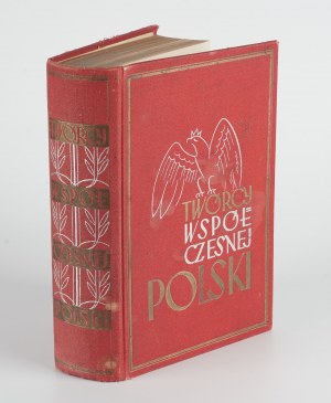 Twórcy współczesnej Polski. Enzyklopädisches Buch der Leben, Taten und Regierungen [1938] [Einband signiert von Piotr Grzywa].