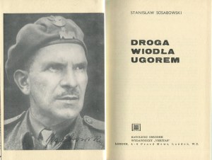 SOSABOWSKI Stanisław - Droga wiodła ugorem [Londýn 1967].