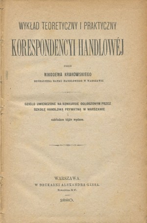 KRAKOWSKI Nikodem - Lecture on theoretical and practical commercial correspondence [1880].