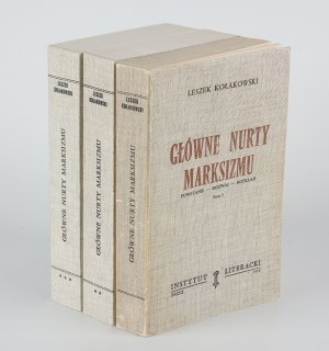 KOŁAKOWSKI Leszek - Główne nurty marksizmu [komplet 3 tomów] [wydanie pierwsze Paryż 1976-1978]