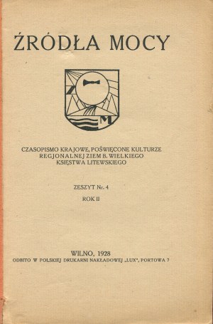 Zdroje energie. Časopis věnovaný regionální kultuře zemí bývalého Litevského velkoknížectví. Č. 4 z roku 1928