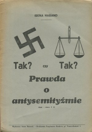 HARAND Irene - Ja? Ist das so? Die Wahrheit über den Antisemitismus [1935].