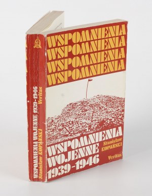 KOPAŃSKI Stanisław - Wspomnienia wojenne 1939-1946 [Londýn 1972].