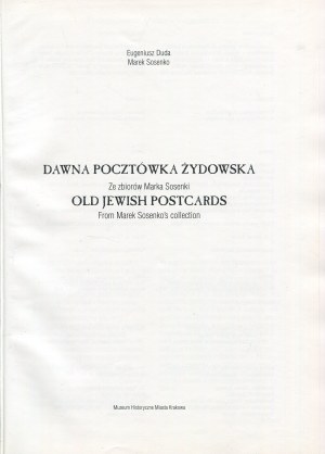 DUDA Eugeniusz, SOSENKO Marek - Alte jüdische Ansichtskarten aus der Sammlung von Marek Sosenko [1997].