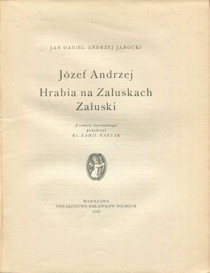 JANOCKI Andrzej - Józef Andrzej Count on Załuski Załuski [1928].