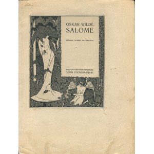 WILDE Oscar - Salome. Tragedia w jednym akcie [1914] [il. Aubrey Beardsley]
