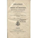 LAMARE Jean-Baptiste-Hippolyte - Relation des siéges et défenses d'Olivença, de Badajoz, et de Campo-Mayor, en 1811 et 1812, par les troupes françaises de l'Armée du midi en Espagne [1825] [from the book collection of the Application Military School in Wa