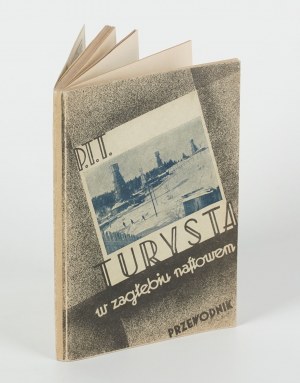 WOJNAR Józef [ed.] - Turista v ropné pánvi. Krajinářství, letní a zimní horská turistika [1936].