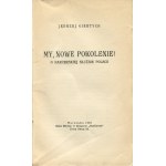 GIERTYCH Jędrzej - We, the new generation! On scouting service to Poland [first edition 1929].