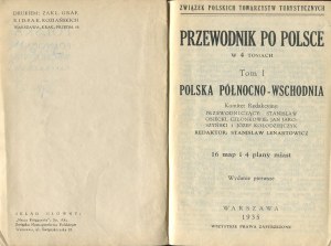 Průvodce po Polsku. Svazek I. Severovýchodní Polsko [1935] [Wilno, Nowogródek, Białystok, Grodno].