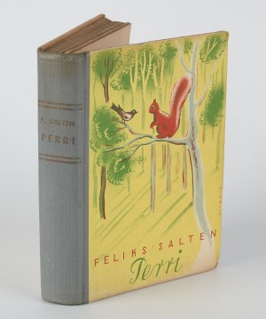 SALTEN Felix - Perri. A forest tale [1938] [il. Charles Ferster].