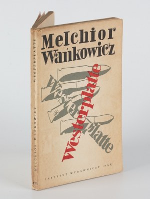 WAŃKOWICZ Melchior - Westerplatte [1959] [AUTOGRAF]