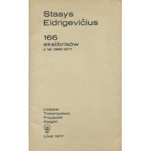 EIDRIGEVIČIUS Stasys - 166 exlibris z let 1966-1977. katalog výstavy [1977].