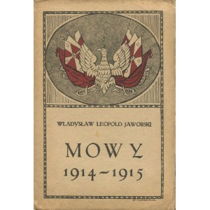 JAWORSKI Leopold Władysław - Mowy 1914-1915 [cover by St. Filipkiewicz].