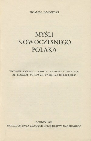 DMOWSKI Roman - Myśli nowoczesnego Polaka [London 1953].