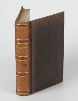 PASEK Jan Chryzostom de Gosławice - Mémoires des règnes de Jan Kazimierz, Michał Korybut et Jan III (1656-1688) [1877].