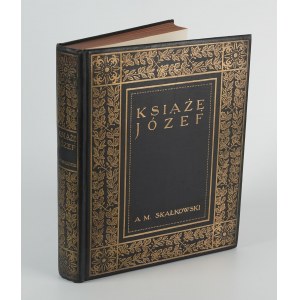 SKAŁKOWSKI Adam - Książę Józef [1913] [publisher's binding designed by Jan Bukowski].