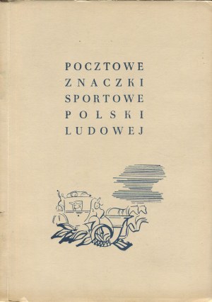 Sportowe znaczki Polski Ludowej 1947-1955 [1955]