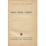 STYPIANKA Irena - Jokes, pranks and mischief [1939].