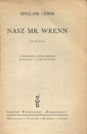 LEWIS Sinclair - Our Mr. Wrenn [1933] [cover by Charles Hiller].