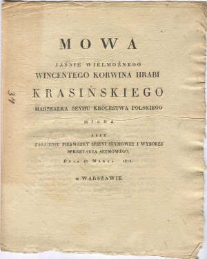 Speech of His Lordship Wincenty Korwin Count Krasiński Marshal of the Seym of the Kingdom of Poland [Warsaw 27 March 1818].