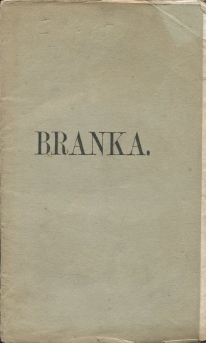 LENARTOWICZ Teofil - Branka [first edition Poznań 1867].