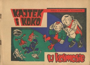 CHRISTA Janusz - Kajtek i Koko w kosmosie [prvé vydanie albumu 1974].