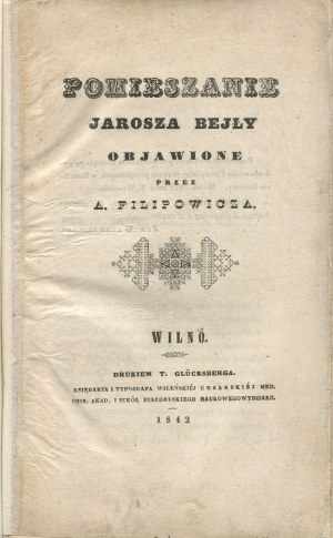 OLIZAR Gustav - La confusione di Yarosh Beyla rivelata da A. Filipovich [Vilnius 1842].