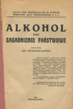 NIEWODNICZAŃSKI Jan - Alkohol jako zagadnienie państwowe [1922].