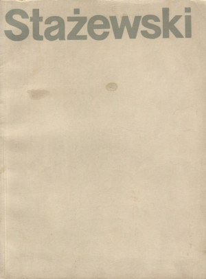 STAŻEWSKI Henryk - Katalog výstavy. Muzeum umění v Lodži [1969-1970].