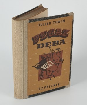 TUWIM Julian - Pegasus der Eiche [Erstausgabe 1950] [MIT EINLEITUNG UND BEILIEGENDEM BRIEF DES AUTORS].